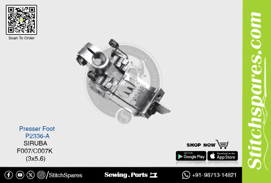 Strong-H P2336-A Presser Foot Siruba F007/C007K (3×5.6mm) Industrial Sewing Machine Spare Part