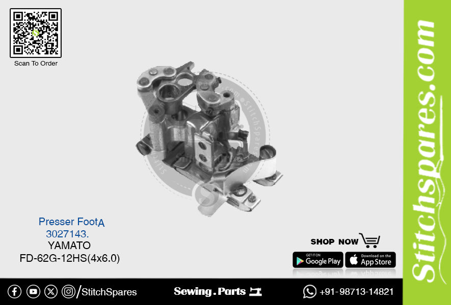 Strong-H 3027143.A Presser Foot Yamato FD-62G-12HS (4×6.0mm) Industrial Sewing Machine Spare Part