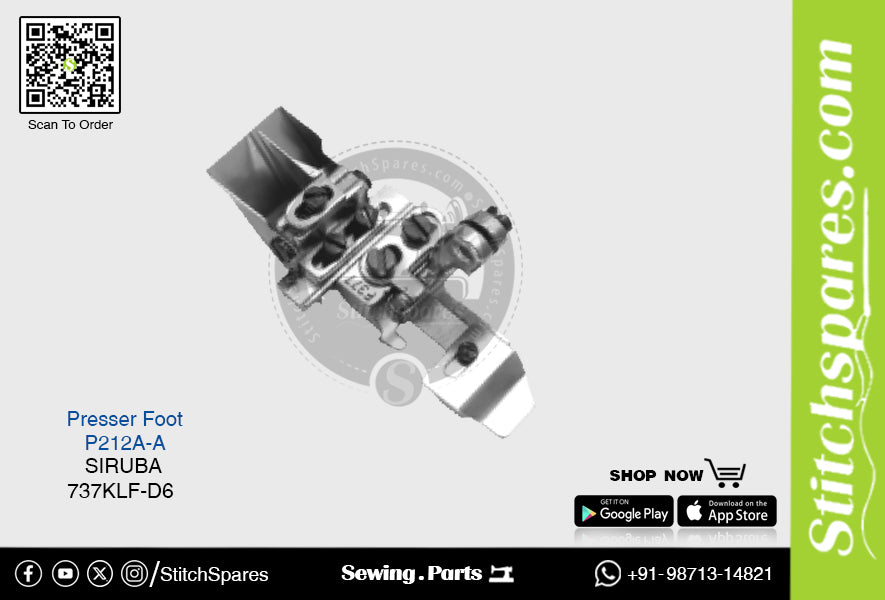 Strong-H P212A-A Presser Foot Siruba 737KLF-D6 Industrial Sewing Machine Spare Part