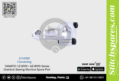 2110300 Connecting YAMATO CZ-6000  AZ-8000 Series Overlock Sewing Machine Spare Part