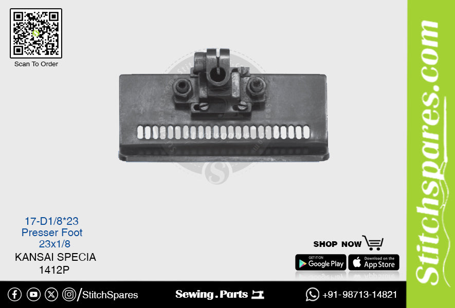 STRONG-H 17-D1-8-23 PRESSER FOOT KANSAI SPECIAL 1412P SEWING MACHINE SPARE PART