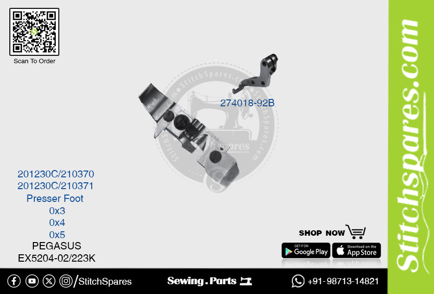 STRONG H 274018 92B 201230C 210371 Presser Foot PEGASUS EX5204 02 223K (0×5) Sewing Machine Spare Part