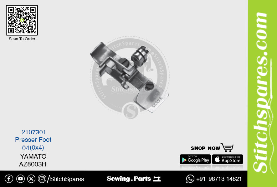 2107301 PRESSER FOOT YAMATO AZ-8003H-04 (0×4) SEWING MACHINE SPARE