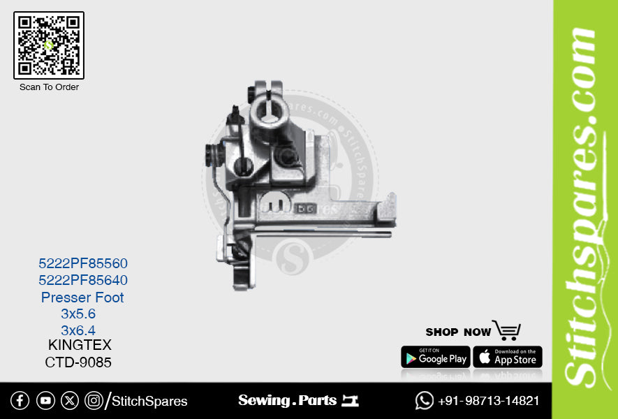STRONG-H 5222PF85560 PRESSER FOOT KINGTEX CTD-9085 (2×4.8) SEWING MACHINE SPARE PART
