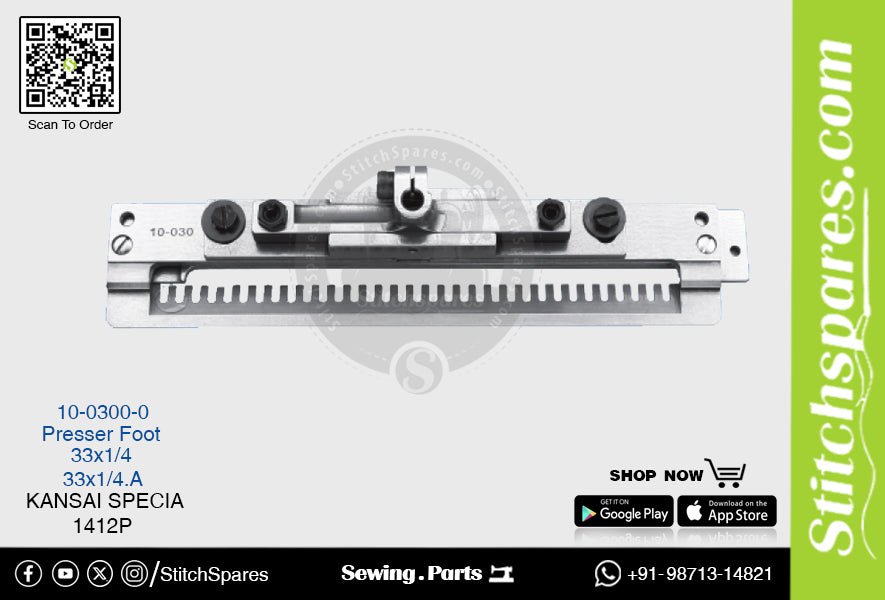 STRONG-H 10-0300-0 PRESSER FOOT KANSAI SPECIAL 1412P (33×1-4A) SEWING MACHINE SPARE PART