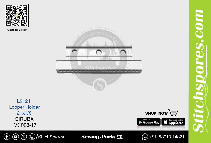L9121 LOOPER HOLDER SIRUBA VC008-21 (21×1/8) SEWING MACHINE SPARE PART