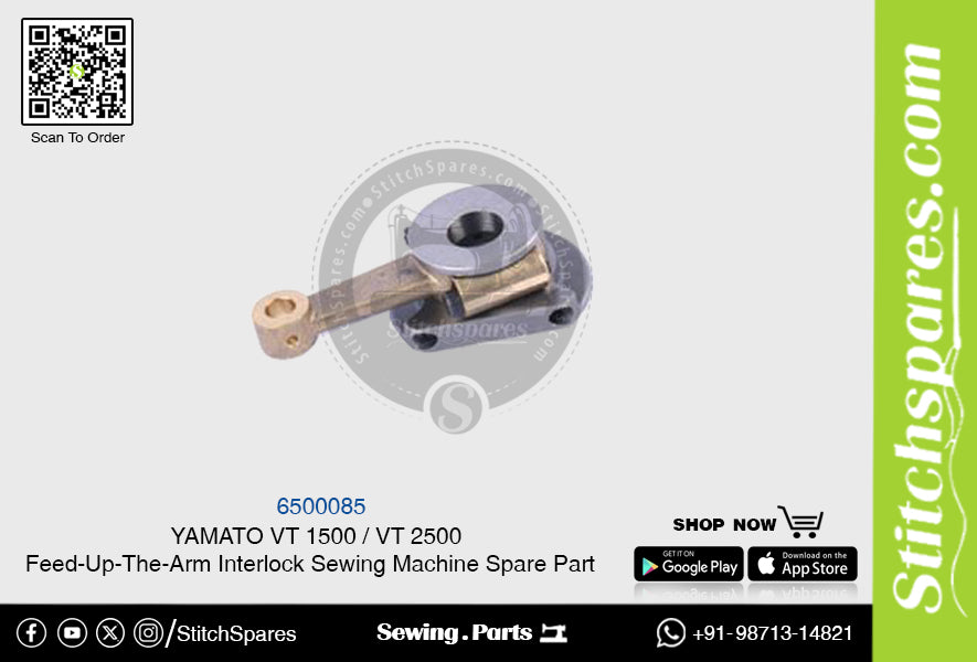 6500085 YAMATO VT-1500  VT-2500 Feed-Up-The-Arm Interlock Sewing Machine Spare Part