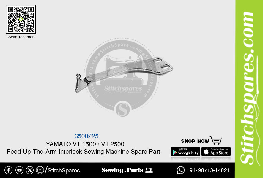 6500225 YAMATO VT-1500  VT-2500 Feed-Up-The-Arm Interlock Sewing Machine Spare Part