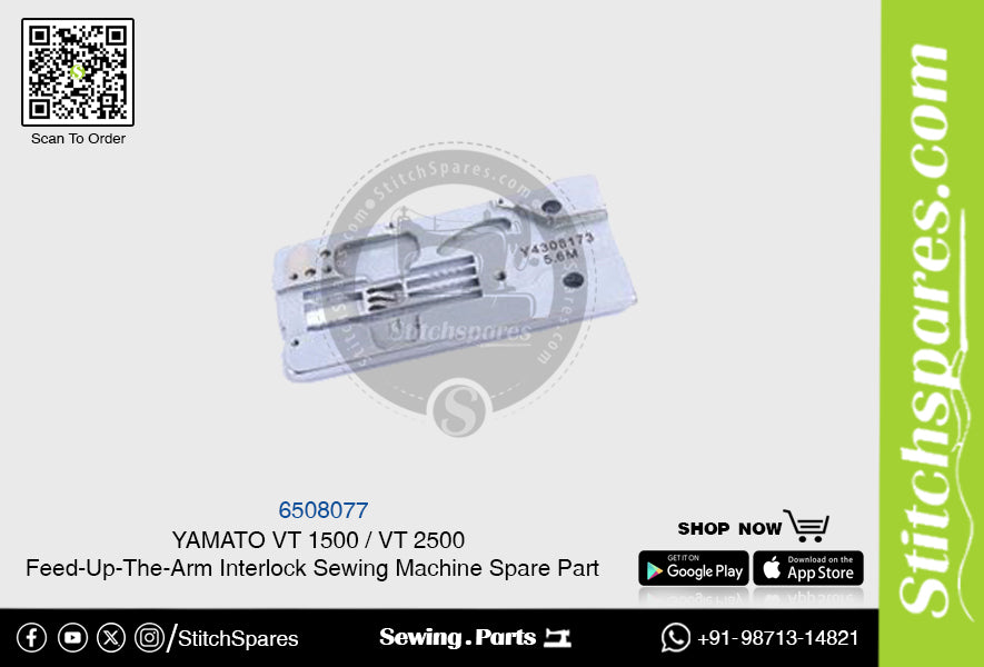 6508077 YAMATO VT-1500  VT-2500 Feed-Up-The-Arm Interlock Sewing Machine Spare Part
