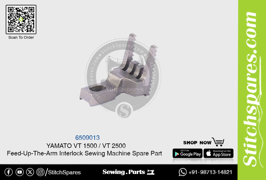 6509013 YAMATO VT-1500  VT-2500 Feed-Up-The-Arm Interlock Sewing Machine Spare Part