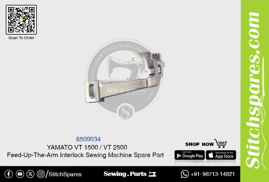 6509034 YAMATO VT-1500  VT-2500 Feed-Up-The-Arm Interlock Sewing Machine Spare Part