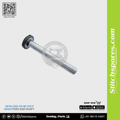 304251 Feed Bar Shaft NEWLONG DS-9C,CW,P FIBC Bag Closer Sewing Machine