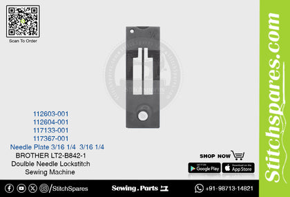 Strong-H 117367-001 1/4 Needle Plate Brother LT2-B842 -5 Double Needle Lockstitch Sewing Machine Spare Part