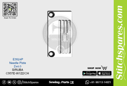 E3524P NEEDLE PLATE SIRUBA C007E-W122-CH (2×4.0) SEWING MACHINE SPARE PART