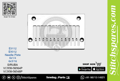 E9012 NEEDLE PLATE SIRUBA VC008-06048P (6×3/16) SEWING MACHINE SPARE PART