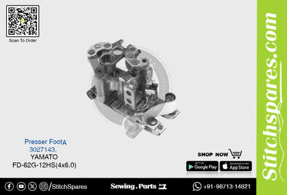 Strong-H 3027143.A Presser Foot Yamato FD-62G-12HS (4×6.0mm) Industrial Sewing Machine Spare Part
