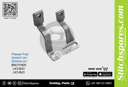 Strong-H S00907-001 / S00906-001 Presser Foot Brother LK3-B43 Industrial Sewing Machine Spare Part