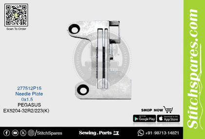 STRONG H 277512P15 Needle Plate PEGASUS EX5204 32R2 223(K) (0×1.5) Sewing Machine Spare Part