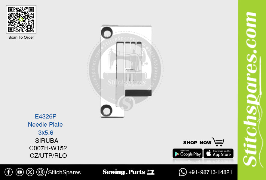 E4326p placa de aguja Siruba C007h-W152 (3 × 5.6) pieza de repuesto para máquina de coser