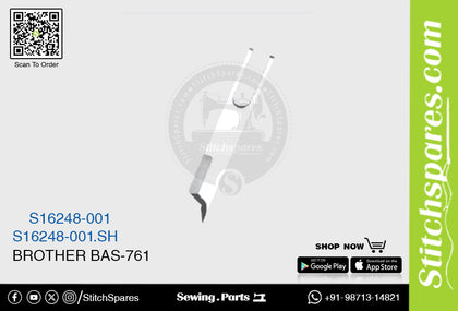 S16248-001 S16248-001.SH Knife (Blade) Brother BAS-610 Sewing Machine