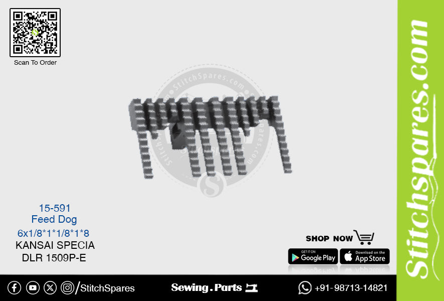 स्ट्रॉन्ग-एच 15-591 फीड डॉग कंसाई स्पेशल डीएलआर 1509पी-ई (6×1-8) सिलाई मशीन स्पेयर पार्ट