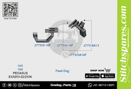 STRONG H 277305 -16F Feed Dog PEGASUS EX5203 22 233K (0×6) Sewing Machine Spare Part
