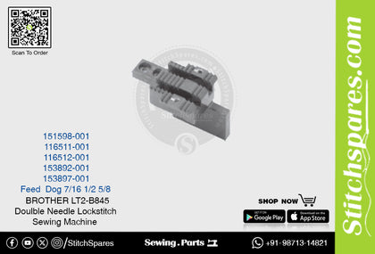 Strong-H 151598-001 7/16 Feed Dog Brother LT2-B845 -3/-5 Double Needle Lockstitch Sewing Machine Spare Part