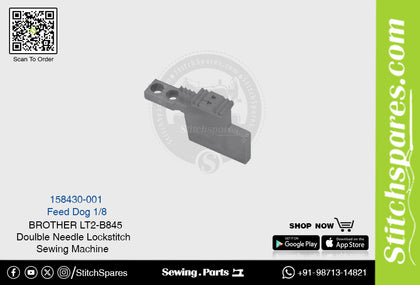 Strong-H 158430-001 1/8 Feed Dog Brother LT2-B845 -7 Double Needle Lockstitch Sewing Machine Spare Part