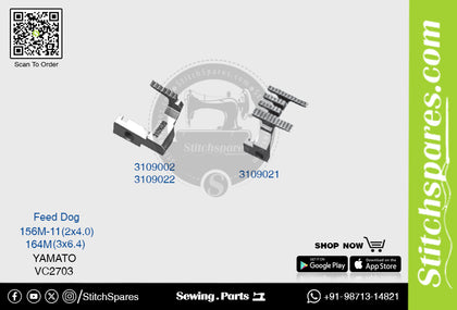 Strong-H 3109020 / 3109021 156M-11(3×5.6)mm Feed Dog Yamato VC2703 Flatlock (Interlock) Sewing Machine Spare Part