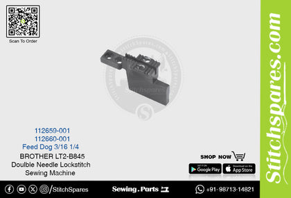 Strong-H 112659-001 3/16 Feed Dog Brother LT2-B845 -3/-5 Double Needle Lockstitch Sewing Machine Spare Part