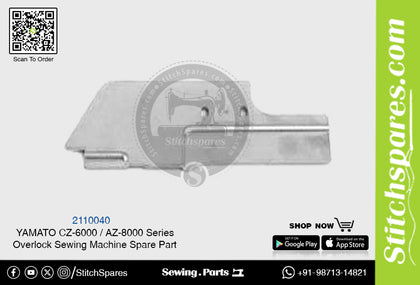 2110040 YAMATO CZ-6000 / AZ-8000 Series Overlock Sewing Machine Spare Part