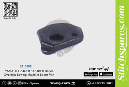 2110306 YAMATO CZ-6000  AZ-8000 Series Overlock Sewing Machine Spare Part