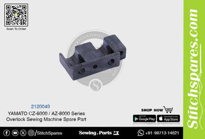 2120049 YAMATO CZ-6000  AZ-8000 Series Overlock Sewing Machine Spare Part