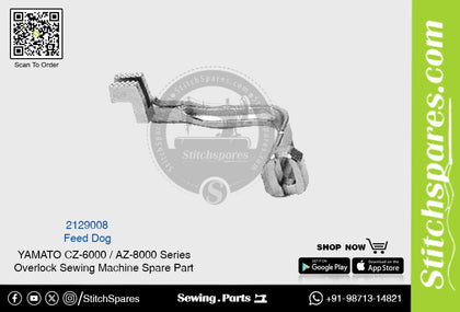 2129008 Feed Dog YAMATO CZ-6000  AZ-8000 Series Overlock Sewing Machine Spare Part