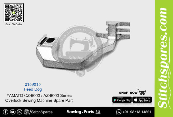 2159015 Feed Dog YAMATO CZ-6000 / AZ-8000 Series Overlock Sewing