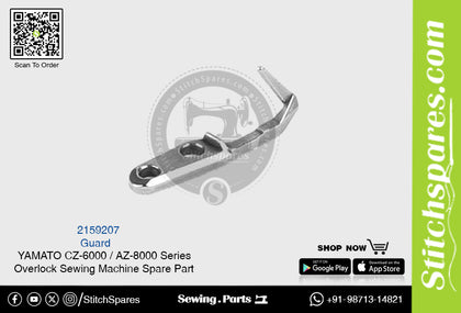 2159207 Guard YAMATO CZ-6000  AZ-8000 Series Overlock Sewing Machine Spare Part