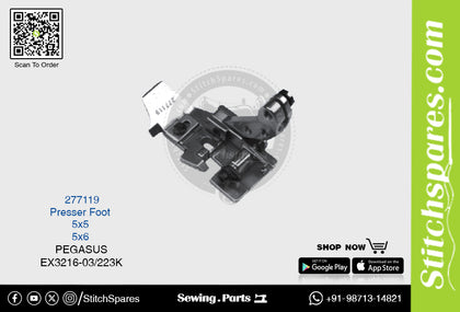 STRONG H 277119 Presser Foot  PEGASUS EX3216 03 223K (5×6) Sewing Machine Spare Part
