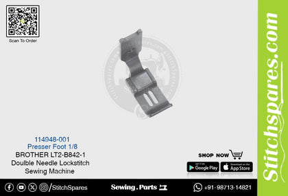 Strong-H 114948-001 1/8 Presser Foot Brother LT2-B842 -1 Double Needle Lockstitch Sewing Machine Spare Part