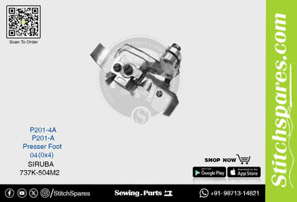 Strong-H P201-4A / P201-A 04(0×4)mm Presser Foot Siruba 737K-504M2 Overlock Sewing Machine Spare Part