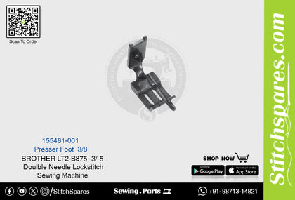 Strong-H 155461-001 3/8 Presser Foot Brother LT2-B875 -3/-5 Double Needle Lockstitch Sewing Machine Spare Part