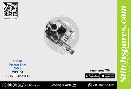 Strong-H P2116 3×5.6mm Presser Foot Siruba C007E-U222/CQ Flatlock (Interlock) Sewing Machine Spare Part