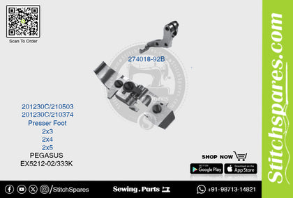 STRONG H 274018 92B, 201230C, 210374 Presser Foot  PEGASUS EX5212 02 333K (2×5) Sewing Machine Spare Part