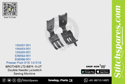 Strong-H 155457-001 1/4 Presser Foot Brother LT2-B875 -5-UT Double Needle Lockstitch Sewing Machine Spare Part
