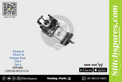 P2446-A PRESSER FOOT SIRUBA C007JD-W121-CH (3×5.6) SEWING MACHINE SPARE PART