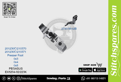 STRONG H 274018 92B 201230C 210371 Presser Foot PEGASUS EX5204 02 223K (0×4) Sewing Machine Spare Part