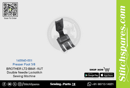 Strong-H 149940-001 3/8 Presser Foot Brother LT2-B845 -5-UT Double Needle Lockstitch Sewing Machine Spare Part