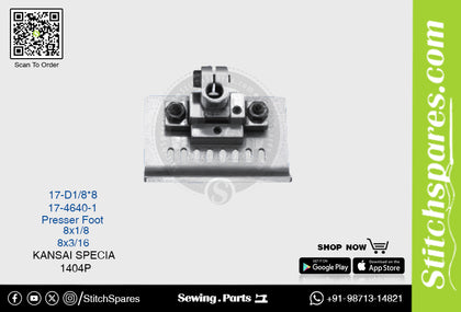 STRONG-H 17-4640-1 PRESSER FOOT KANSAI SPECIAL 1404P (8×3-16) SEWING MACHINE SPARE PART