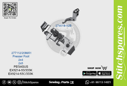 STRONG H 274018 92B, 277112, 208651 Presser Foot  PEGASUS EX5214 53C3 333K (2×5) Sewing Machine Spare Part