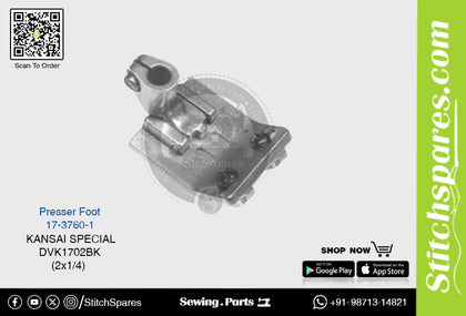 Strong-H 17-3760-1 Presser Foot Kansai Special DVK1702BK (2×1/4