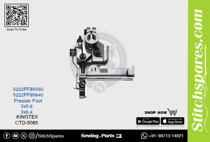 STRONG-H 5222PF85560 PRESSER FOOT KINGTEX CTD-9085 (2×4.8) SEWING MACHINE SPARE PART